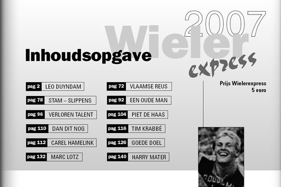 Wielerexpress 2007 - Leo Duyndam de blonde pijl uit het westland