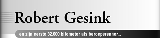 Wielerexpress 2008 - Robert Gesink en zijn eerste 32.000 kilometer als beroepsrenner